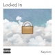 Locked In Single