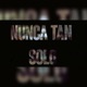 Nunca Tan Solo feat Croos Veneno Danka Single