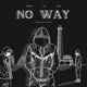 No Way feat GOTIK Single