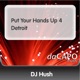 Put Your Hands Up 4 Detroit Single