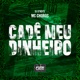 CADÊ MEU DINHEIRO Single