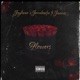 Flowers Single feat Jaaiizz Single