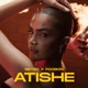 Atishe Single