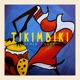 Tikimbiki feat Okaa Single