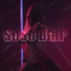 SOSODRIP Single