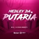Medley da Putaria Single