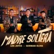 Madre soltera Single