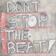Don t Stop the Beat feat Sheldon Blackman Essa Cham Single