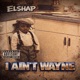 I Ain t Wayne Single