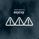 Mayday Single