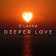 Deeper Love Remixes