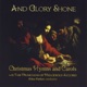 And Glory Shone