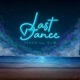 Last Dance feat Rin音 Single