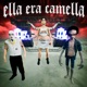 Ella Era Camella Single