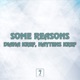 Some Reasons Single