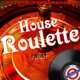 House Roulette EP Single