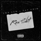 Raw Shit feat Pat Grim Single