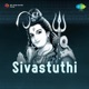Sivastuthi