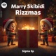 Christmas Meme Songs Sigma Skibidi Rizzmas Single
