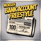 Bank Account Freestyle Single