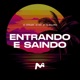 Entrando e Saindo Single