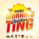 Morning Ting Riddim EP
