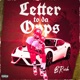 Letter To Da Opps Single