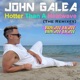 Hotter Than A Heatwave The Remixes EP