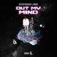 Out My Mind feat Jredie Single