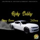Ricky Bobby feat Zo Dawg Single
