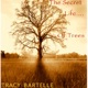 The Secret Life of Trees