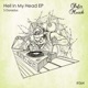Hell in My Head Single