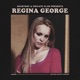 Regina George feat blackbear Single