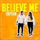 Believe Me Single