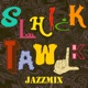 Slhick Tawlk Jazz Mix Single