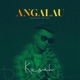 Angalau Single