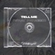 Tell Me What You Need Single