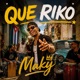 Que Riko Single