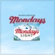 Mondays Light Single