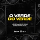 O Verde do Verde Single