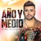 Año y Medio Single