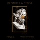 Dentro la testa EP