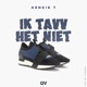 Ik Tavv Het Niet Single