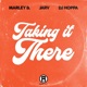 Taking It There Single