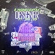 Designer feat Big Lo Single