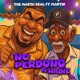 No Perdono A Nadie feat Martin Single