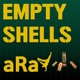Empty Shells Single