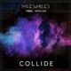 Collide feat Tiffany Aris Single