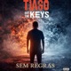 Sem Regras Radio EP
