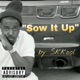 Sow It Up Single
